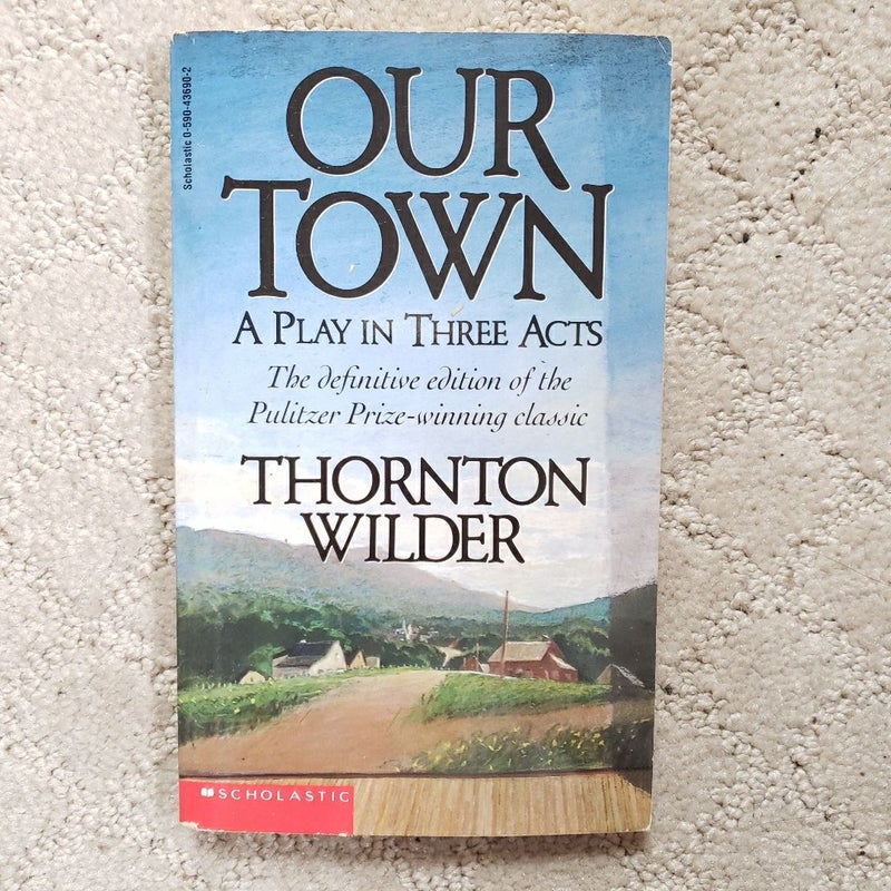 Our Town (Scholastic Books Edition, 1990)