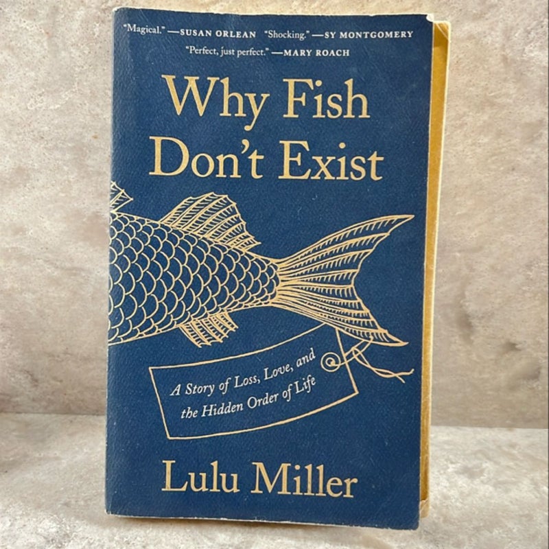 Why Fish Don't Exist