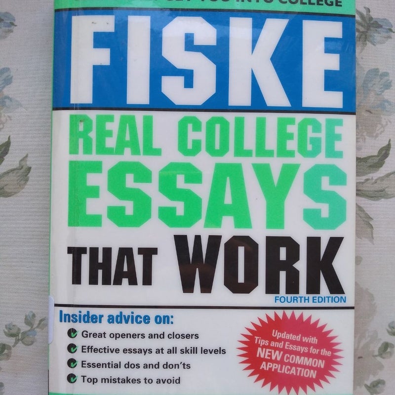 Fiske Real College Essays That Work