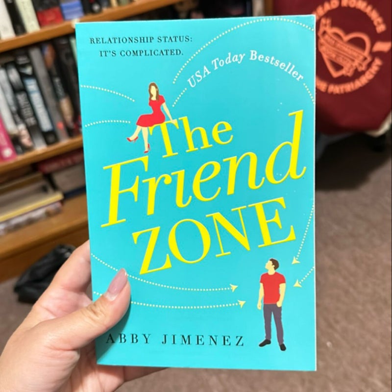 The Friend Zone (signed)