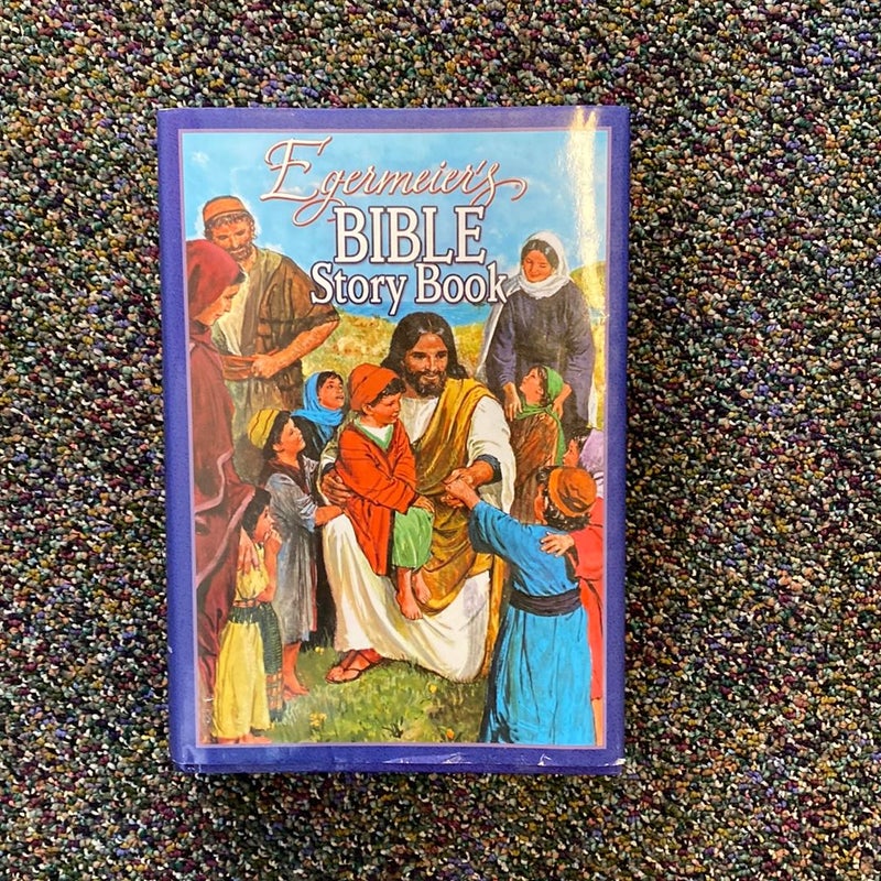 Egermeier's Bible Story Book Hc