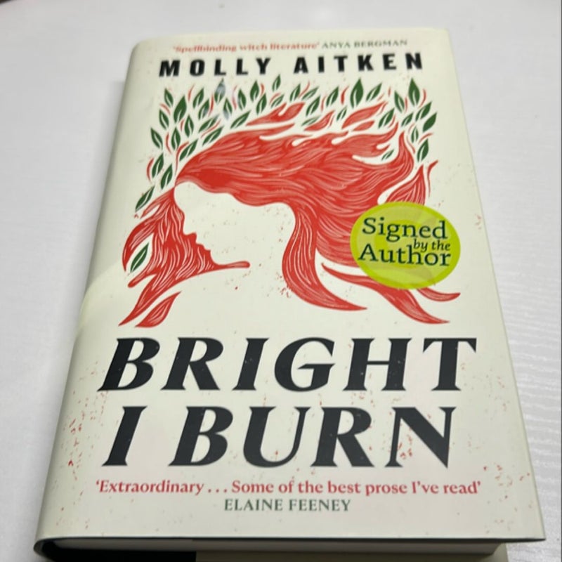 Bright I Burn 2024 SIGNED