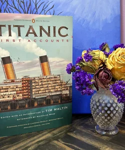 Titanic, First Accounts