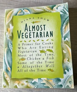 Almost Vegetarian