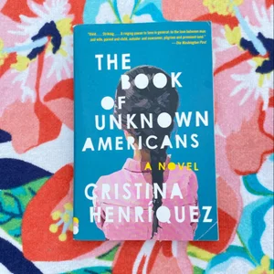 The Book of Unknown Americans