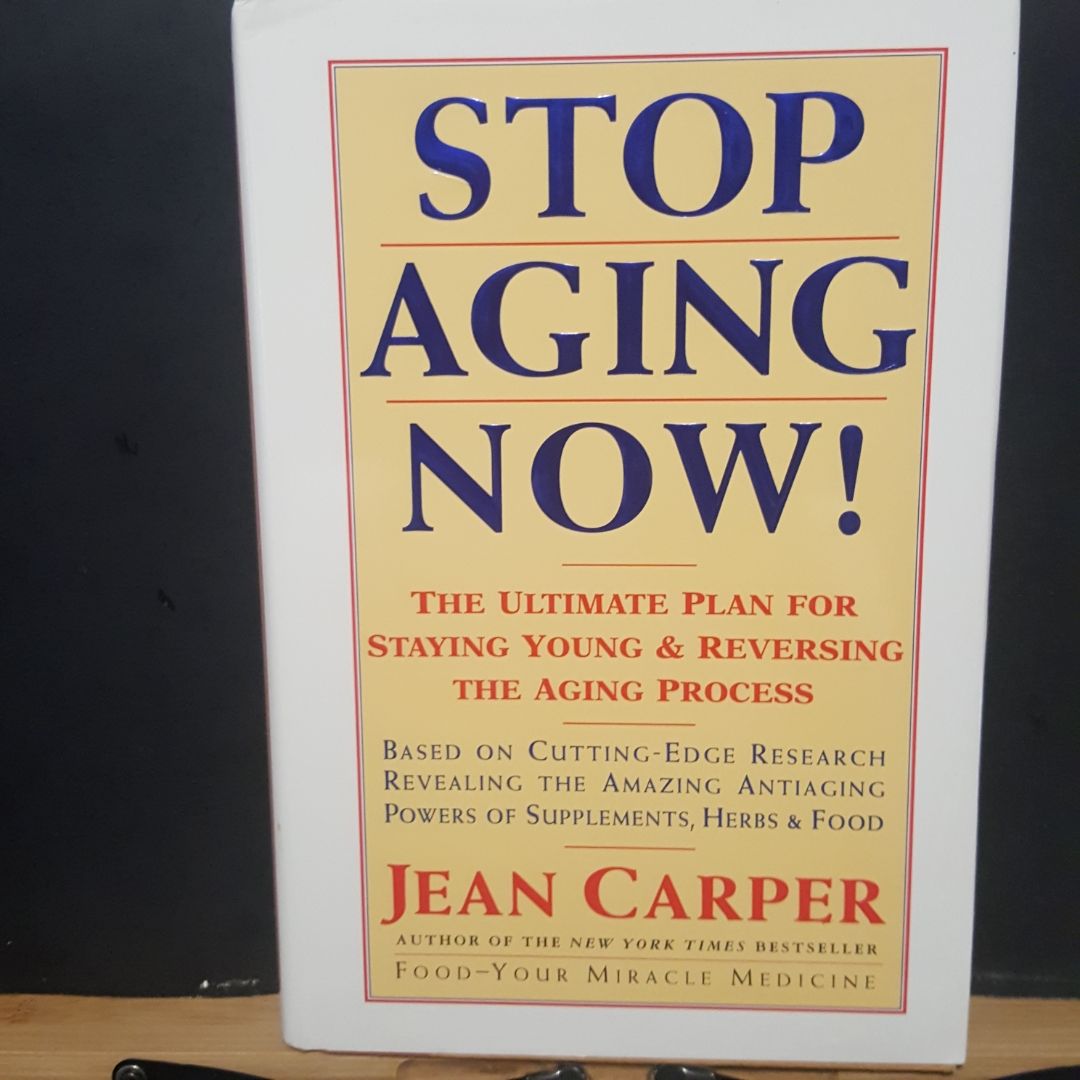 Stop Aging Now!