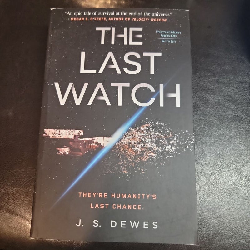 The Last Watch ( ARC)