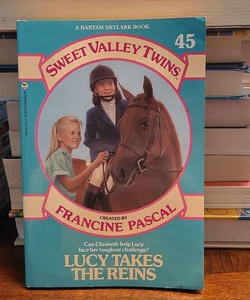Sweet Valley Twins #45: Lucy Takes the Reins