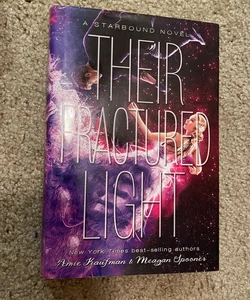 Their Fractured Light (Signed)