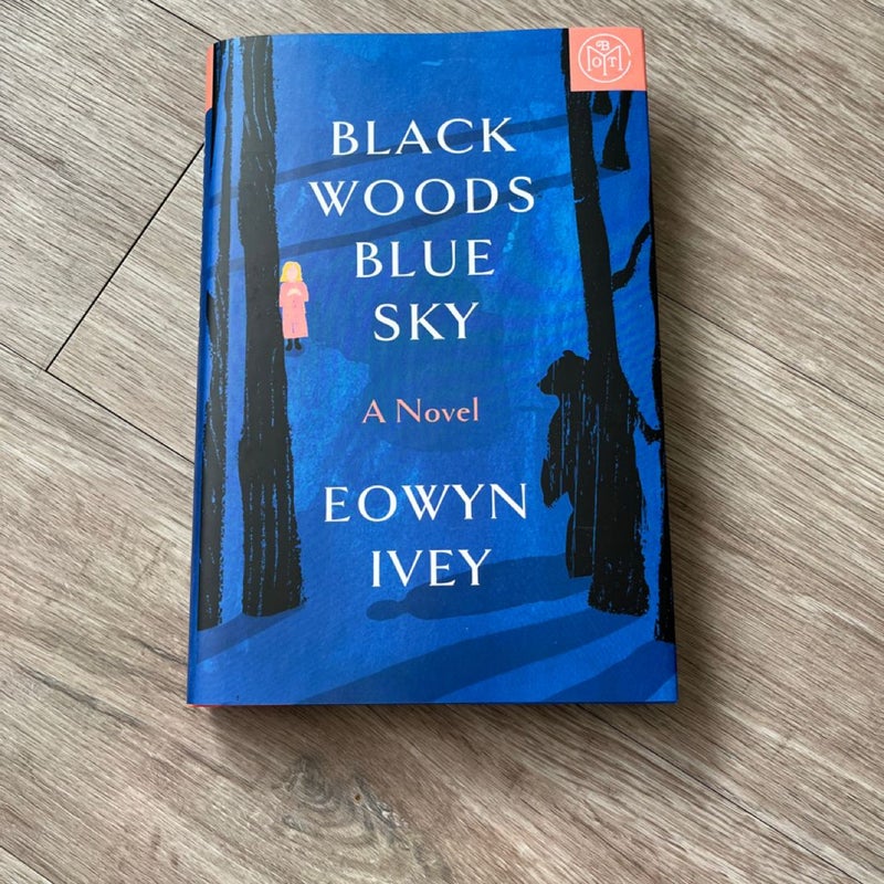 Black Woods, Blue Sky