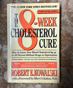 The Eight-Week Cholesterol Cure