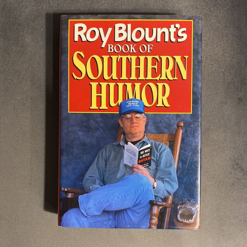 Roy Blount's Book of Southern Humor