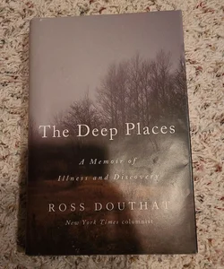 The Deep Places