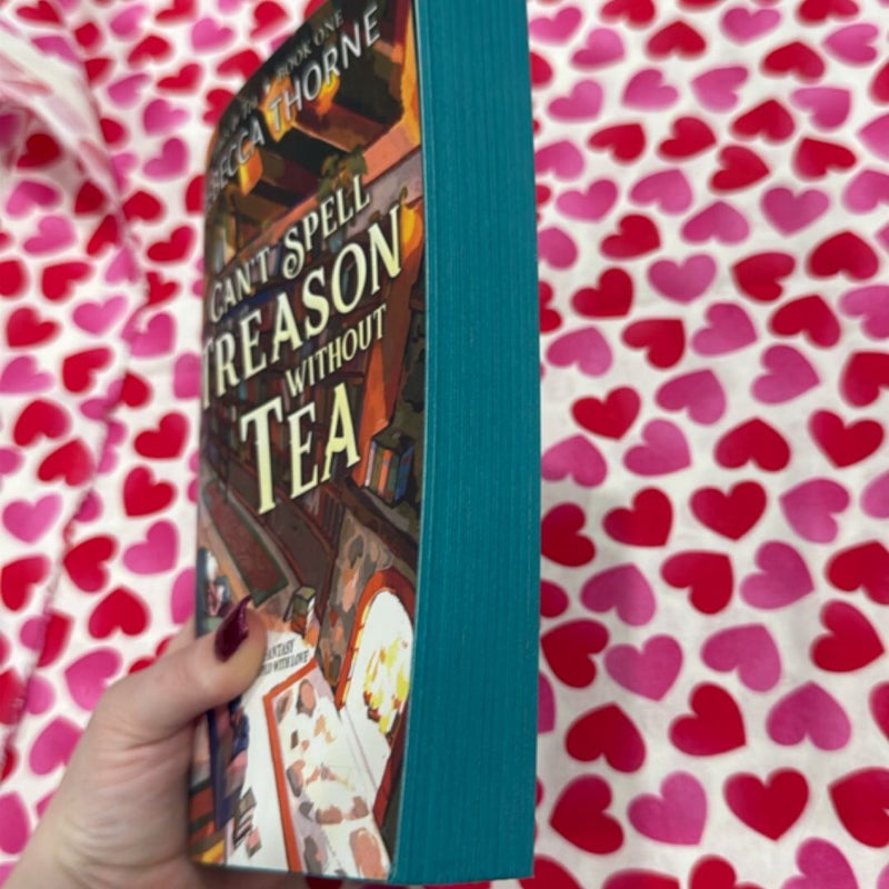 Can't Spell Treason Without Tea