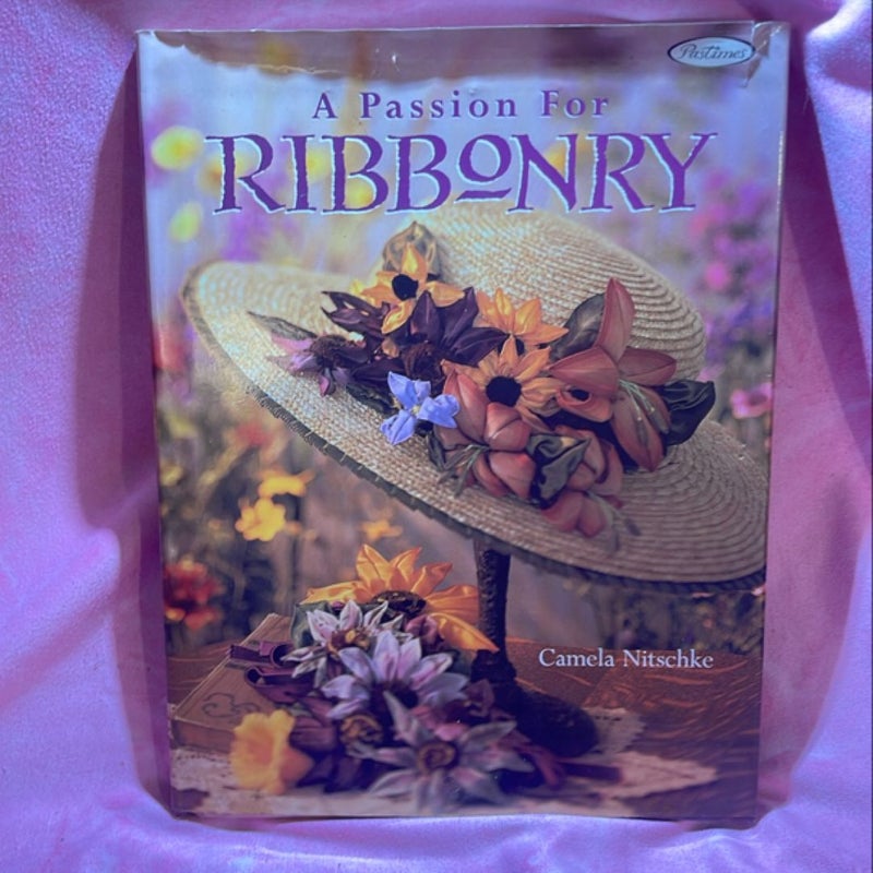 A Passion for Ribbonry