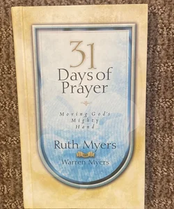 Thirty-One Days of Prayer