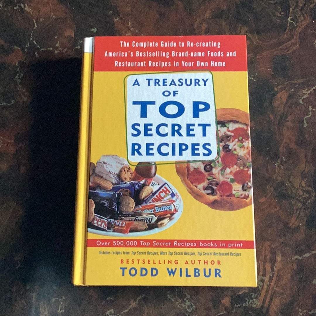 A Treasury Of Top Secret Recipes