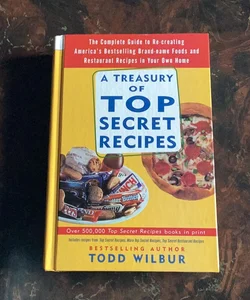 A Treasury Of Top Secret Recipes