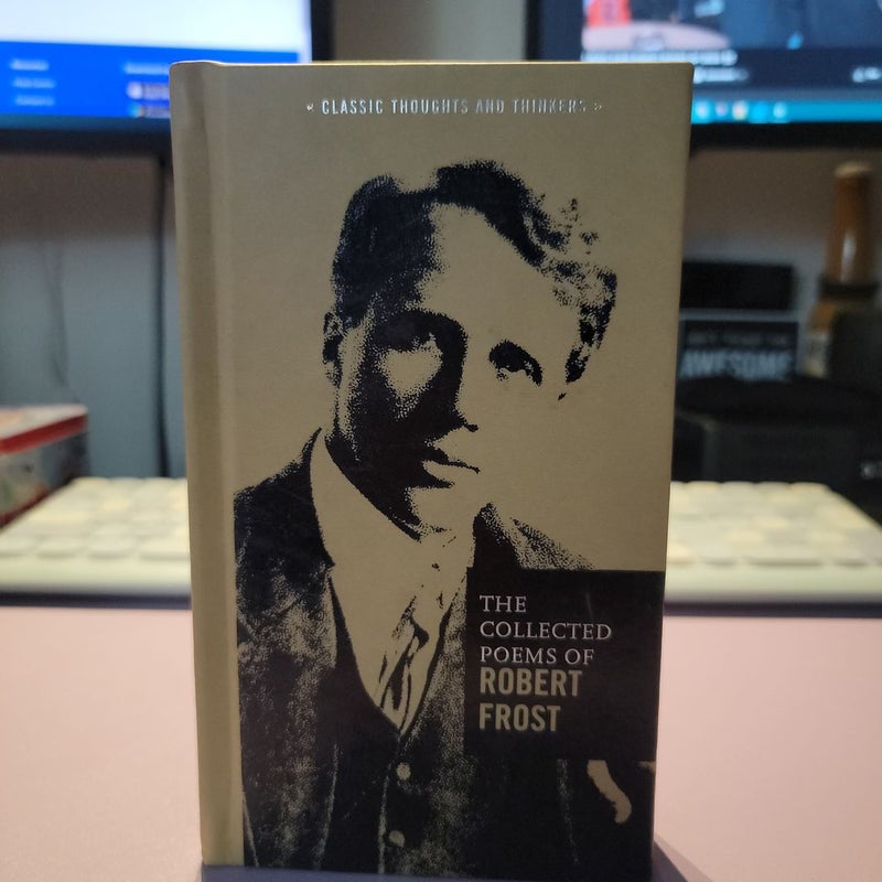 The Collected Poems of Robert Frost