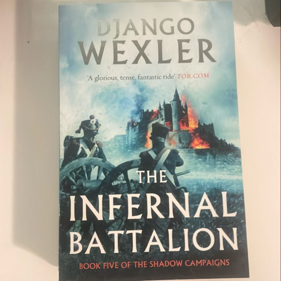 The Infernal Battalion