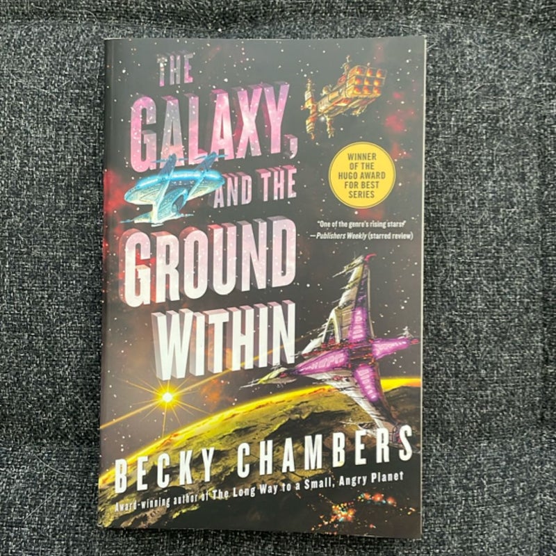 The Galaxy, and the Ground Within