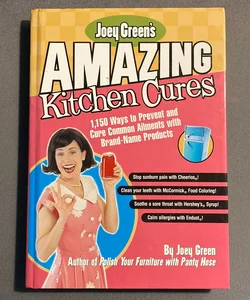 Amazing Kitchen Cures