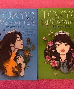 Tokyo Dreaming & Tokyo Ever After