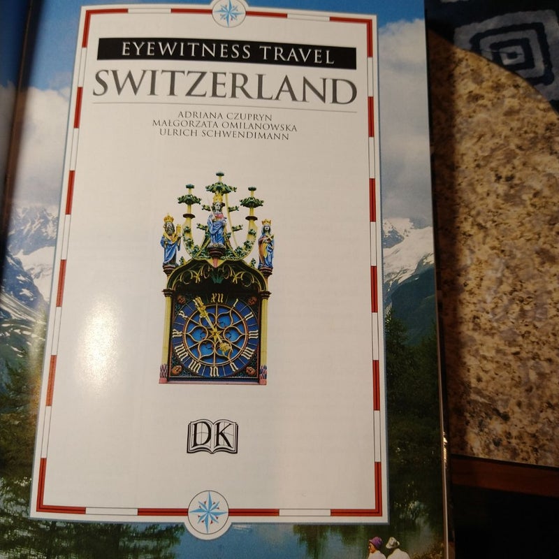 Dk Eyewitness Travel Guide: Switzerland 