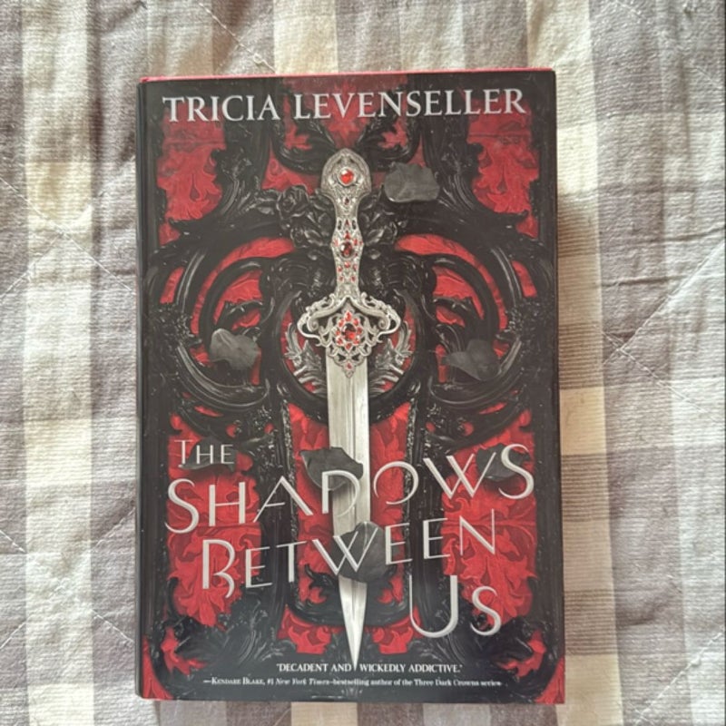 The Shadows Between Us