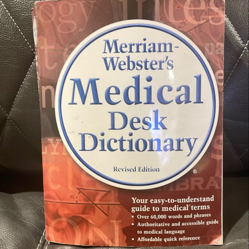 Merriam-Webster's Medical Desk Dictionary, Revised Edition