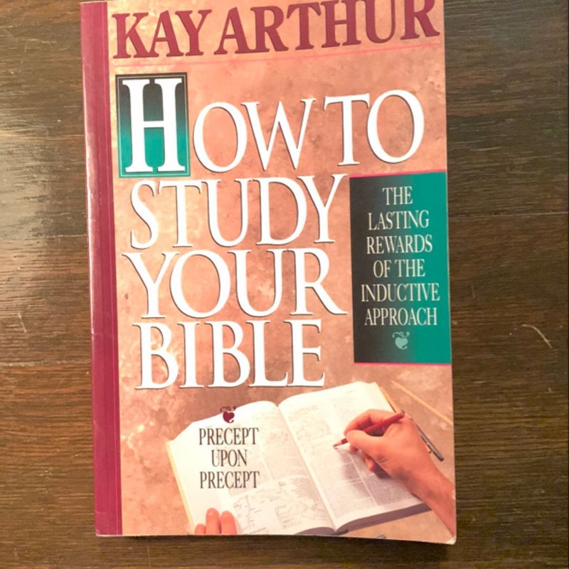 How to Study Your Bible