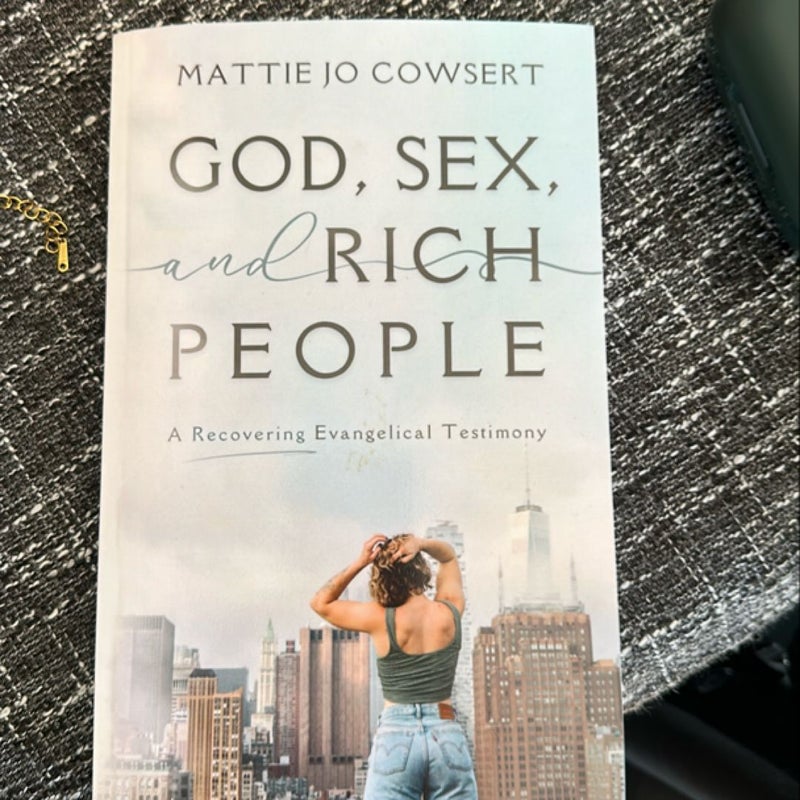 God, Sex, and Rich People