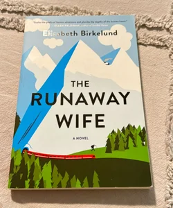 The Runaway Wife