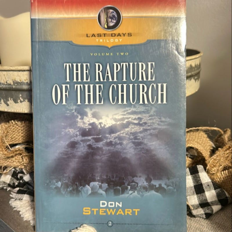 The rapture of the church volume two