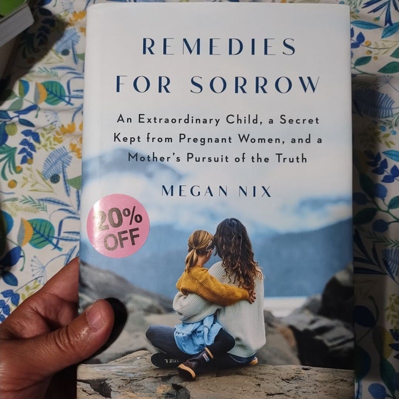Remedies for Sorrow