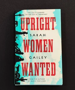 Upright Women Wanted