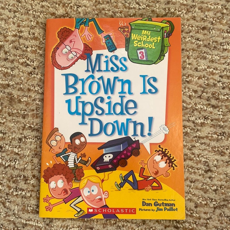 miss brown is upside down 