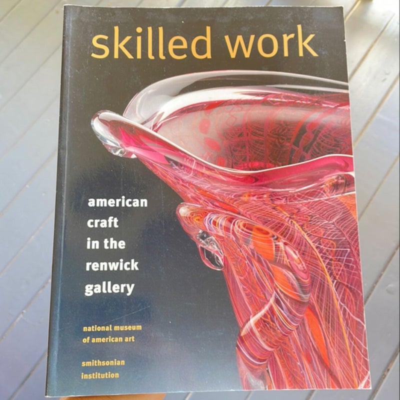 Skilled Work