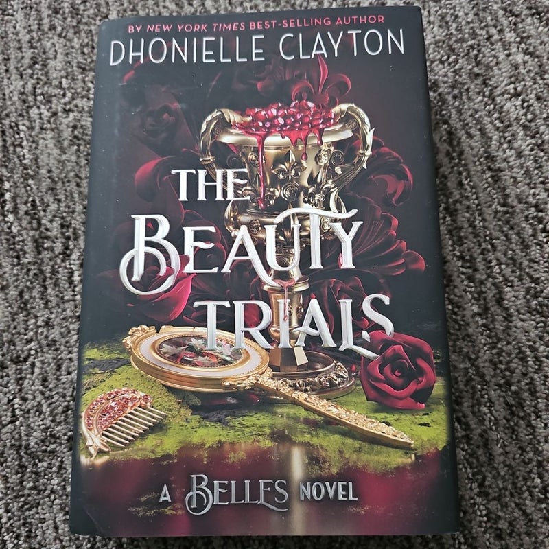 The Beauty Trials (a Belles Novel)