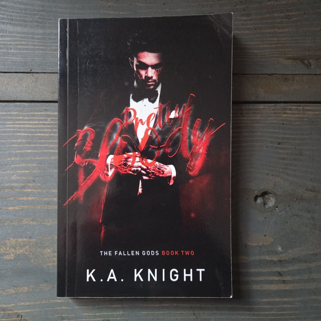 Pretty Bloody (The Fallen Gods)