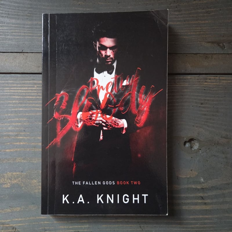 Pretty Bloody (The Fallen Gods)