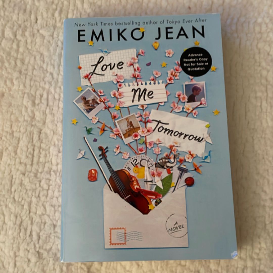 Love Me Tomorrow (ARC Edition)