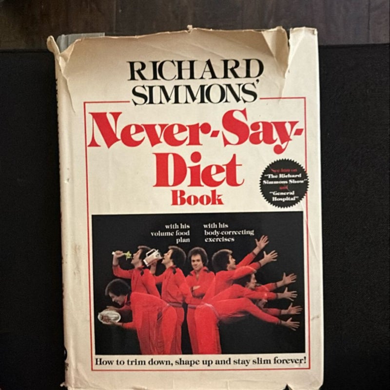 Richard Simmons' Never-Say-Diet Cookbook