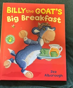Billy the Goat's Big Breakfast