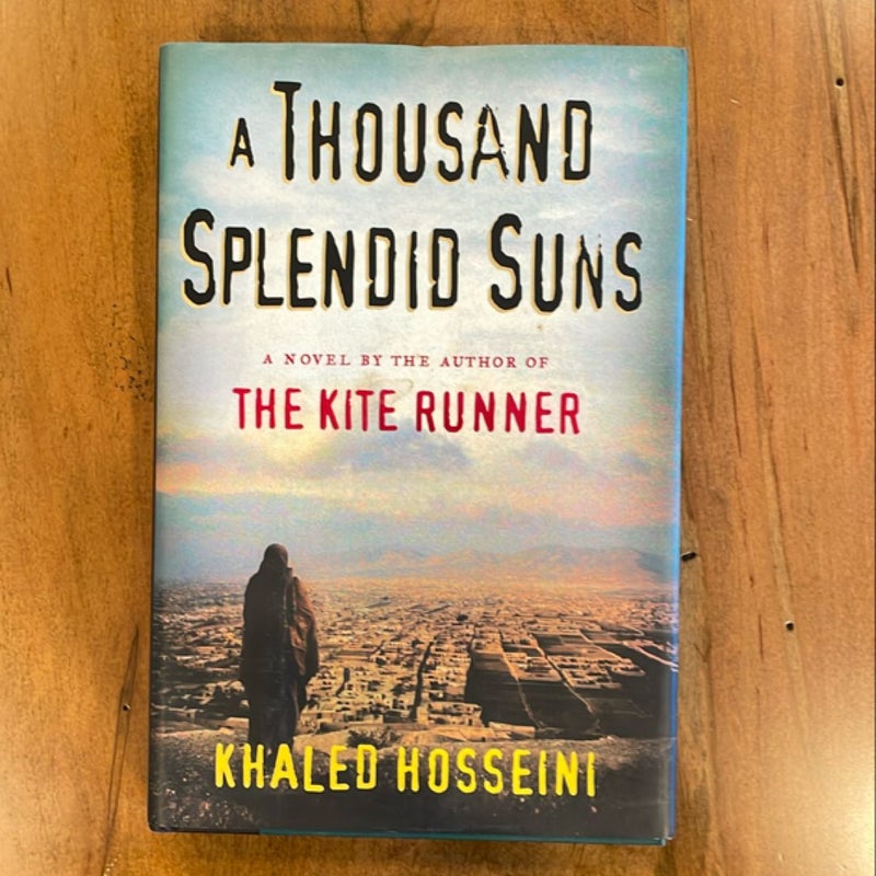 A Thousand Splendid Suns