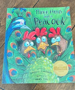 Three Hens and a Peacock