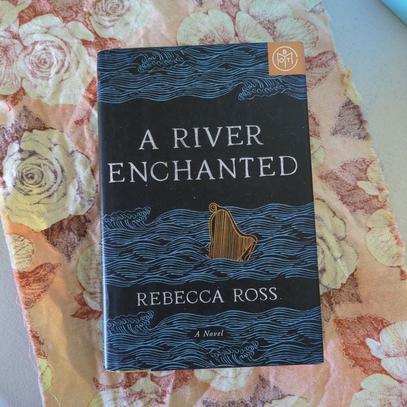 A River Enchanted