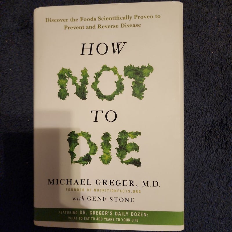 How Not to Die