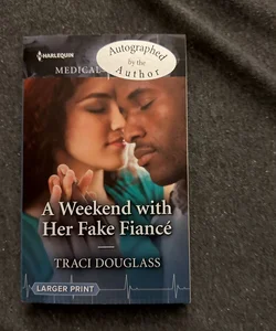 A Weekend with Her Fake Fiancé
