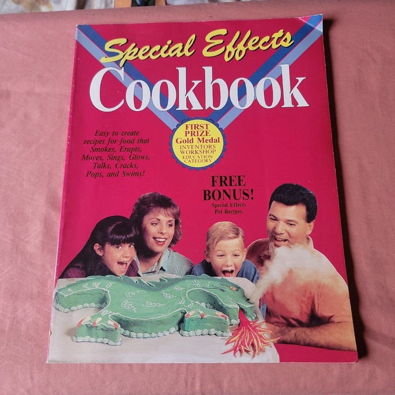 The Amazing and Incredible Special Effects Cookbook